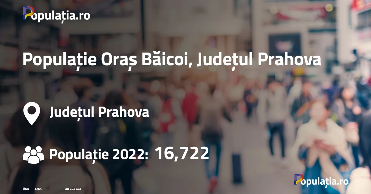 Populație Oraș Băicoi